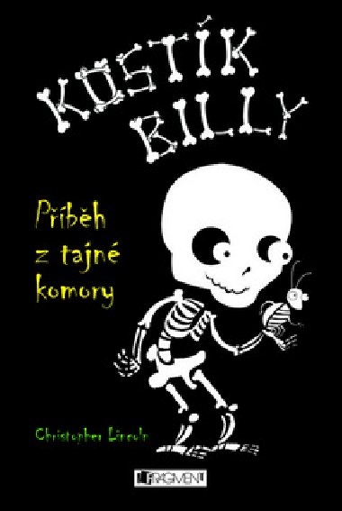 Kostk billy pbh z tajn komory - Christopher Lincoln