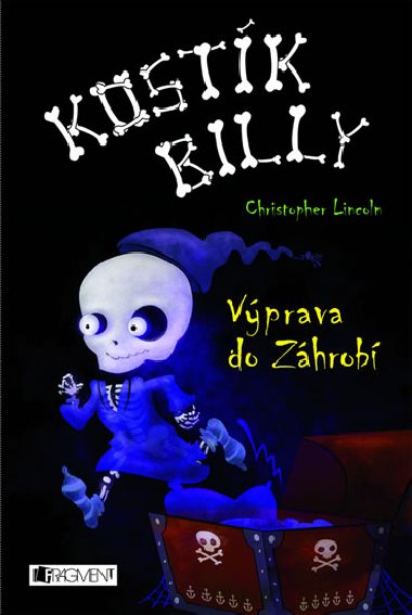 Kostk billy vprava do zhrob - Christopher Lincoln