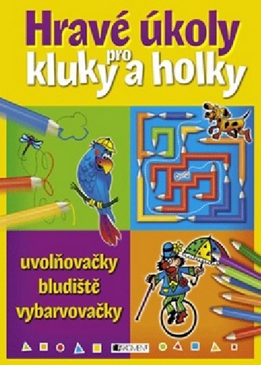 Hrav koly pro kluky a holky - uvolovaky, bludit, vybarvovaky - Fragment