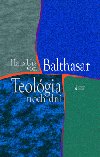 Teolgia troch dni - Hans Urs von Balthasar