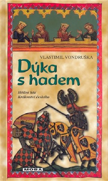Dka s hadem - Vlastimil Vondruka