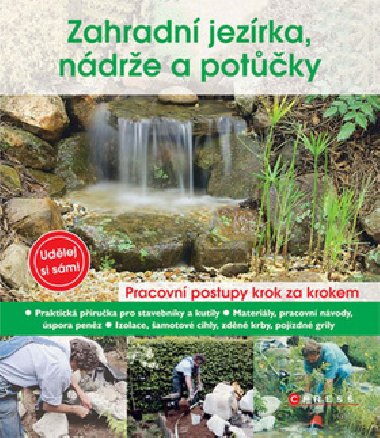 Zahradn jezrka, ndre a potky - Peter Himmelhuber