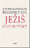 Jei nazaretsk - Joseph Ratzinger Benedikt XVI.