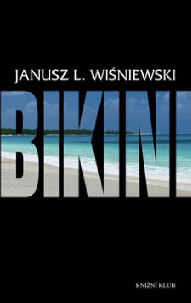 Bikini - Janusz L. Wisniewski