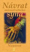 Návrat mártnotratného syna - Henri J.M. Nouwen