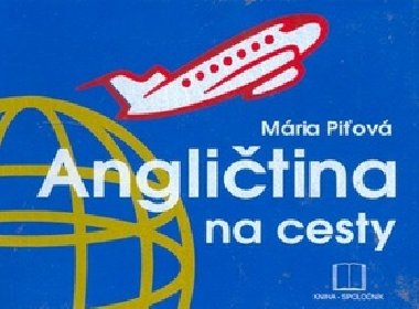 Anglitina na cesty - Mria Piov