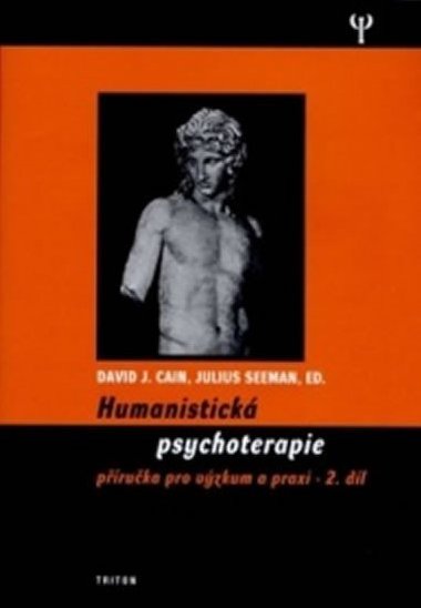 Humanistick psychologie 2.dl - David J. Cain; Julius Seeman