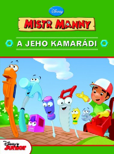 Mistr manny a jeho kamarádi - Disney