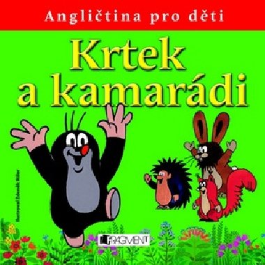 Krtek a kamarádi - Angličtina pro děti - Zdeněk Miler