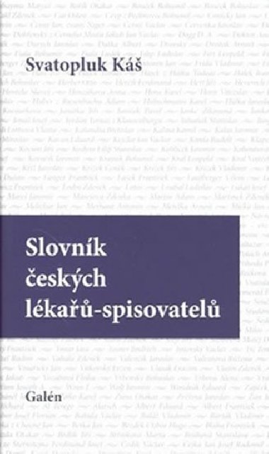 Slovnk eskch lka-spisovatel - Svatopluk K