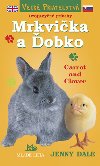 Mrkvika a obko - Jenny Dale