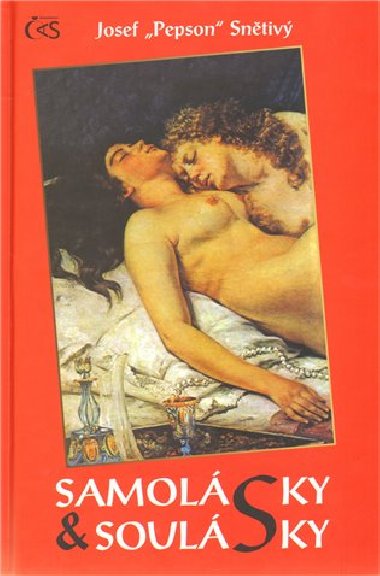 Samolsky a soulsky - Josef Sntiv