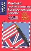 Praktická anglická a americká korešpondencia (gb/usa) - Crispin Geoghegan; Jacqueline Gonthier