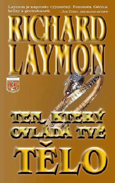 Ten, kter ovld tv tlo - Laymon Richard