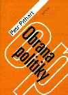 Obrana politiky - Petr Pithart
