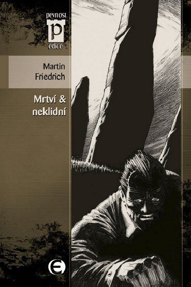 Mrtv & neklidn - Martin Friedrich