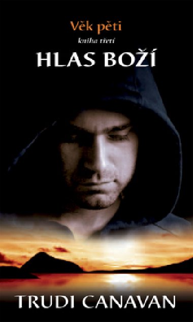 Hlas bo - Trudi Canavan