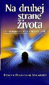 Na druhej strane ivota - Evelyn Elsaesser Valarino