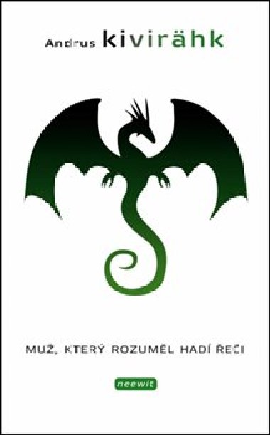 Mu, kter rozuml had ei - Andrus Kivirhk