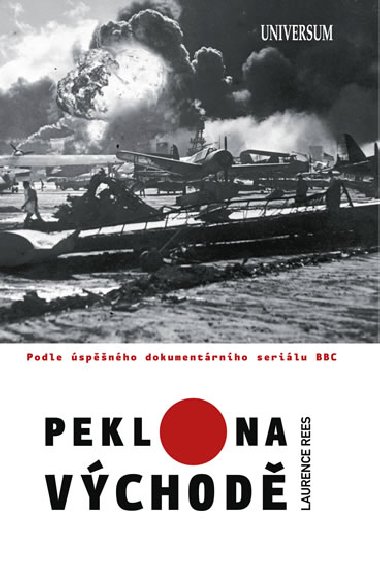 Peklo na vchod - Laurence Rees