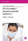 Oetovatelstv pro zdravotnick asistenty ii - Lenka Slezkov