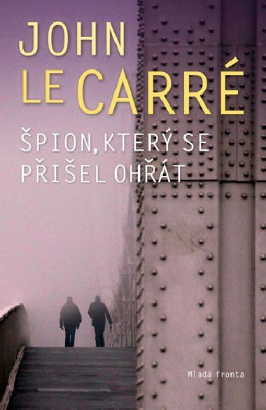 pion, kter se piel oht - John le Carr