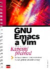 Gnu emacs a vim - Jan Polzer