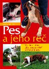 Pes a jeho re - Gwen Bailey