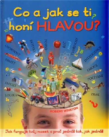 Co a jak se ti hon hlavou? - 