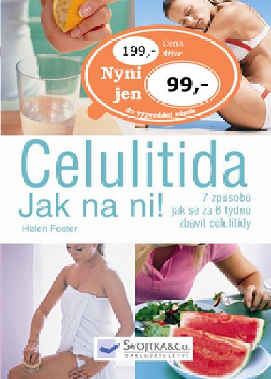 Celulitida jak na ni! - Helen Foster