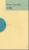Cid - Pierre Corneille