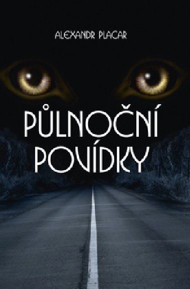 Plnon povdky - Alexandr Placar