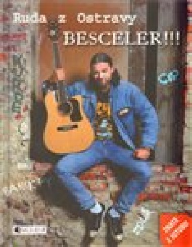 Ruda z ostravy besceler!!! - Ruda z Ostravy; Bruno Ligocki