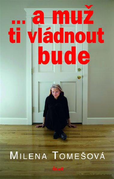 A mu ti vldnout bude - Milena Tomeov