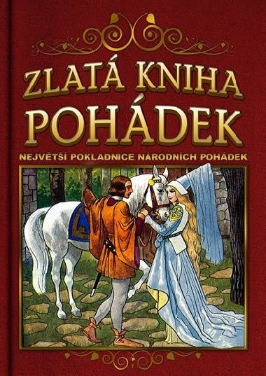 Zlat kniha pohdek - Karel Jaromr Erben; Boena Nmcov; Elika Krsnohorsk