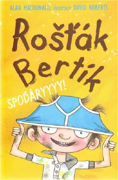 Rok Bertk – Sporyyy! - Alan MacDonald