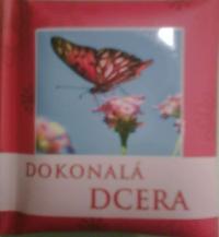 Dokonalá dcera miniknížečka - Nekupto