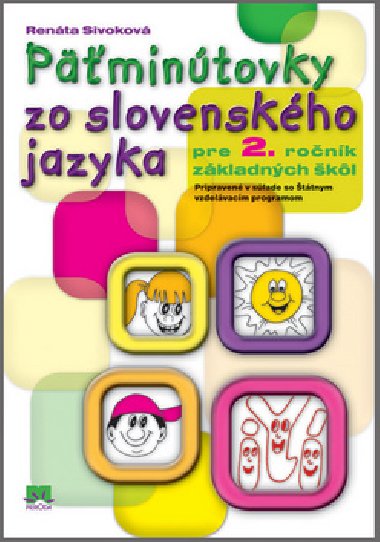 Pmintovky zo slovenskho jazyka pre 2. ronk zkladnch kl - Renta Sivokov
