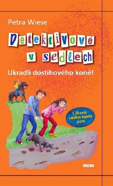 Detektivov v sedlech - Petra Weise