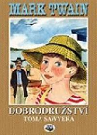 Dobrodrustv toma sawyera - Twain Mark