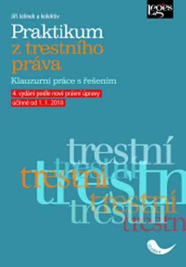 Praktikum z trestnho prva - Ji Jelnek