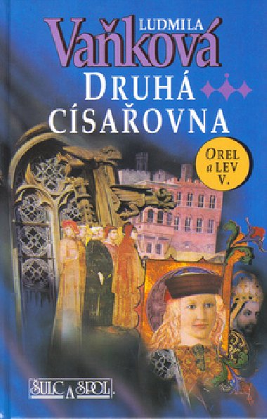 Druh csaovna - Ludmila Vakov