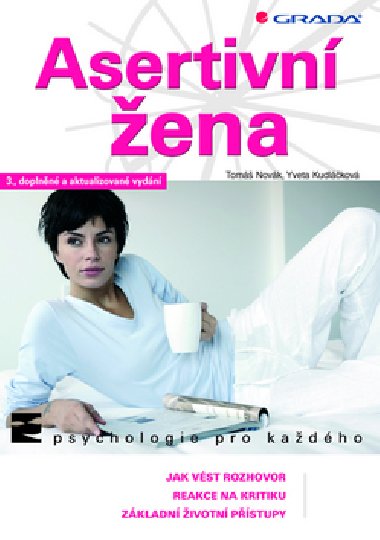 Asertivn ena - Yveta Kudlkov; Tom Novk