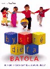 Bystr diea batoa - Richard C. Woollfson