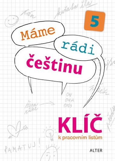 Máme rádi češtinu 5 Klíč - Kolektiv autorů