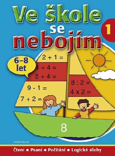 Ve kole se nebojm! 1 - 