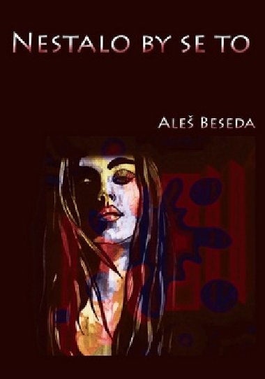 Nestalo by se to - Ale Beseda