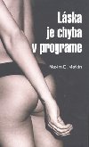 Lska je chyba v programe - Maxim E. Matkin