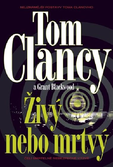 iv nebo mrtv - Tom Clancy
