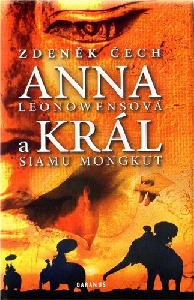 Anna leonowensov a krl siamu mongkut - Zdenk ech